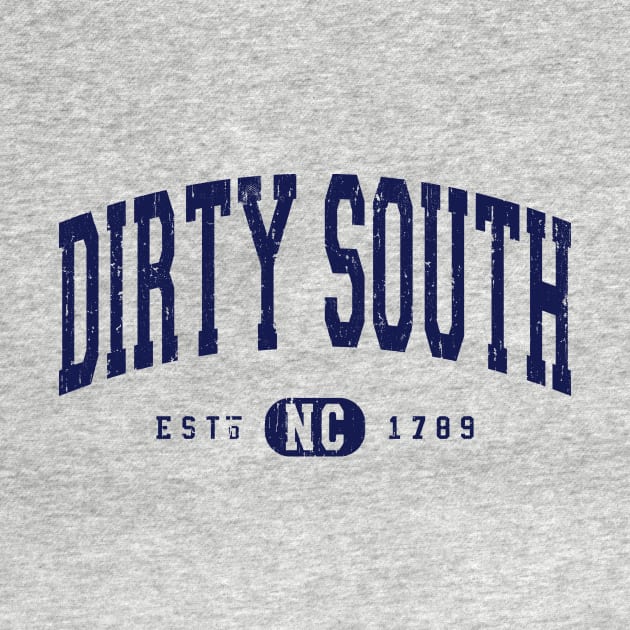 Dirty South North Carolina Arch Distressed Vintage print by FireflyCreative